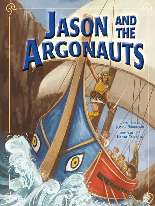 Jessica Gunderson创作的Jason and the Argonauts作品的详细信息 - 可供借阅